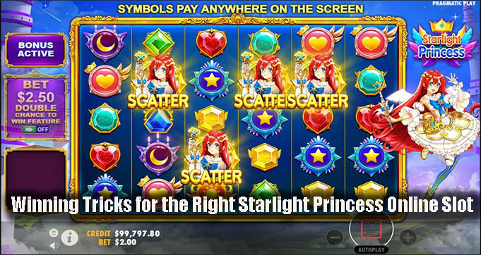Winning Tricks for the Right Starlight Princess Online Slot