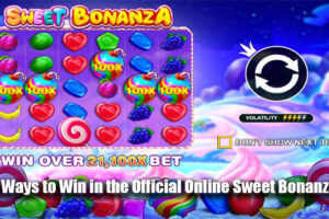 Easy Ways to Win in the Official Online Sweet Bonanza SlotEasy Ways to Win in the Official Online Sweet Bonanza Slot