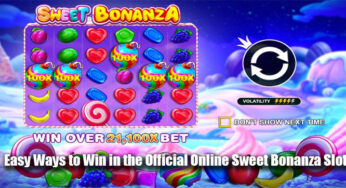 Easy Ways to Win in the Official Online Sweet Bonanza Slot