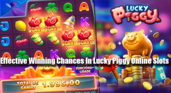 Effective Winning Chances In Lucky Piggy Online Slots