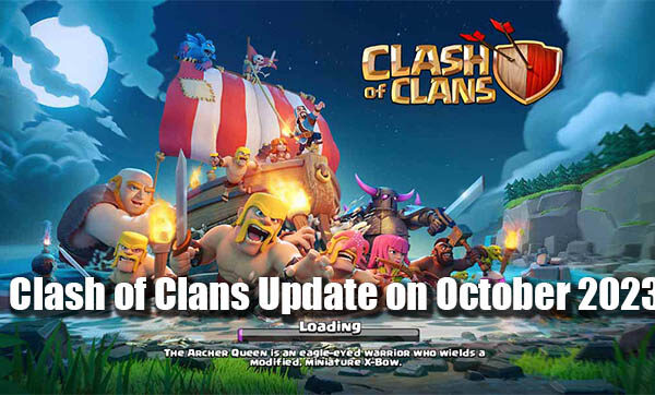 Clash of Clans Update on October 2023