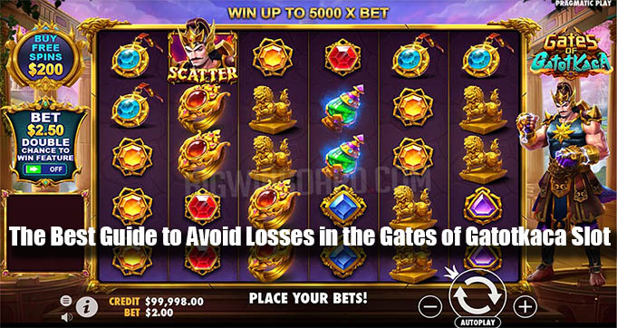 The Best Guide to Avoid Losses in the Gates of Gatotkaca Slot